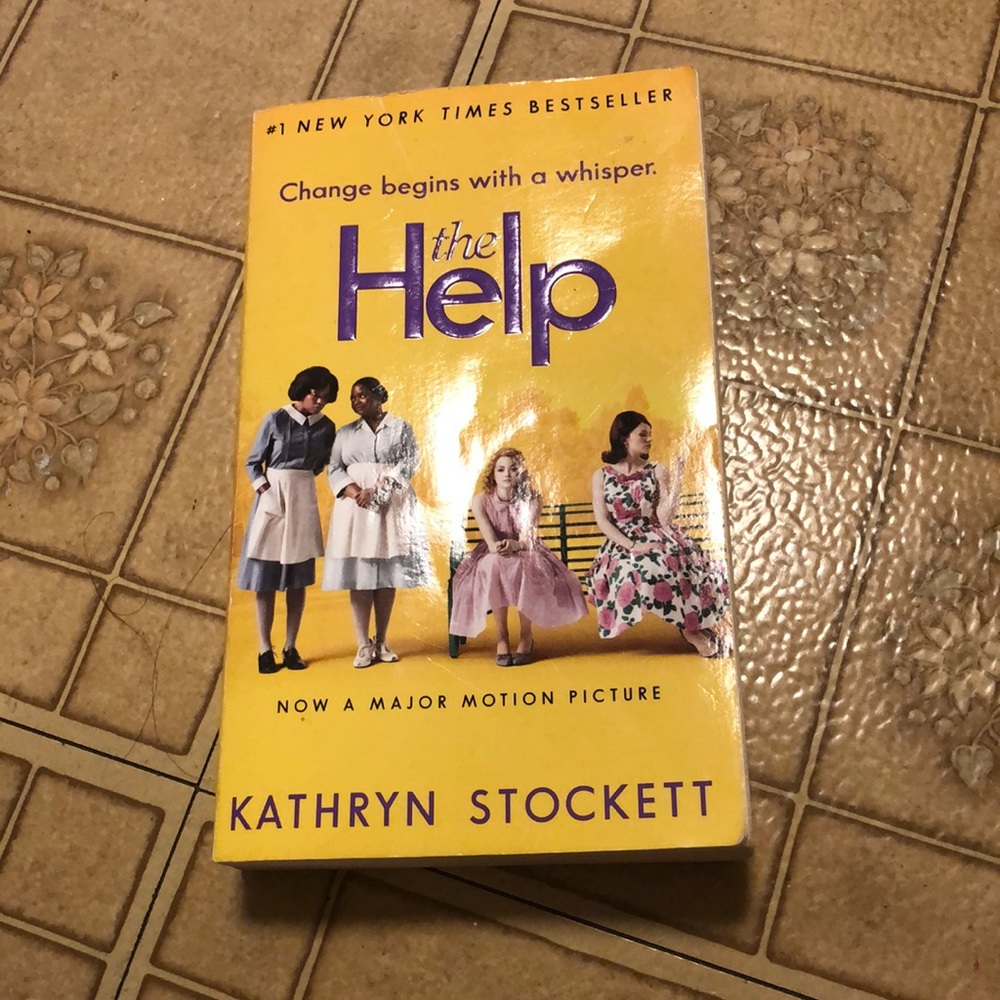 The Help by Kathryn Stockett